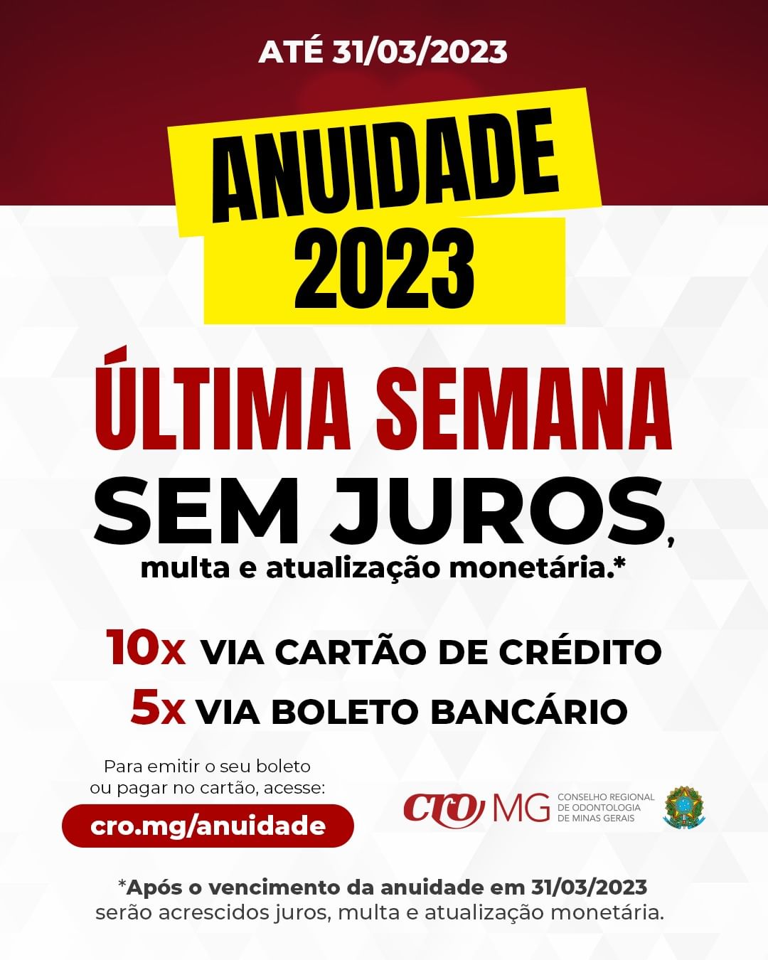 A emissão do boleto para anuidades de 2023.